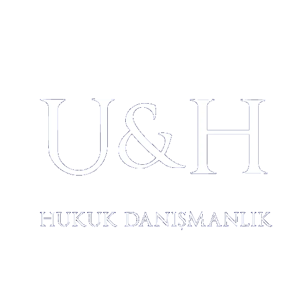 U&H Hukuk Danışmanlık